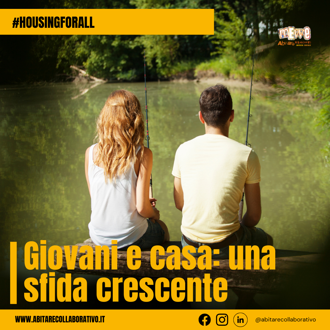 GIOVANI E CASA: RIPENSARE L'ABITARE ATTRAVERSO IL COHOUSING