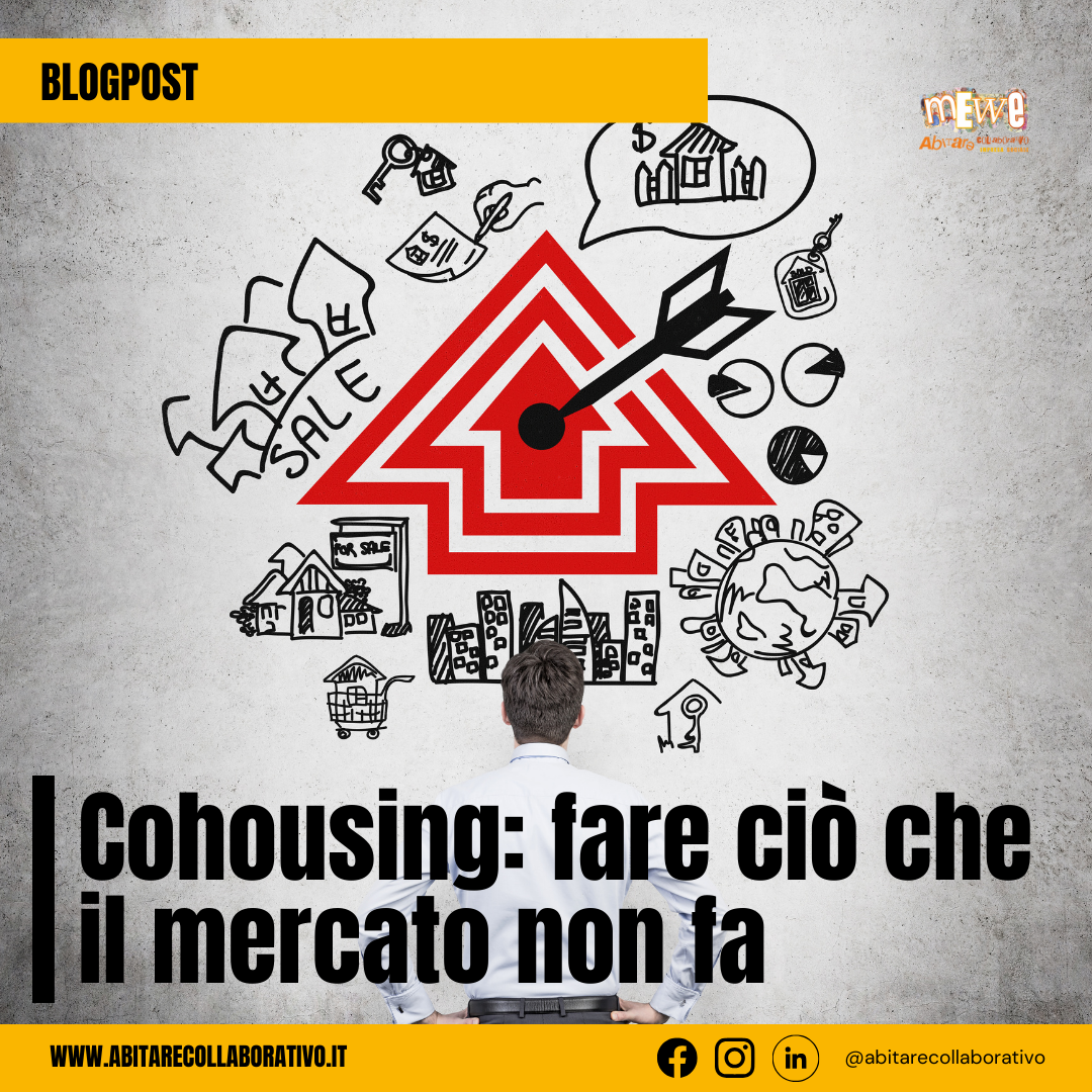 cohousing: fare-cio-che-il-mercato-non-fa